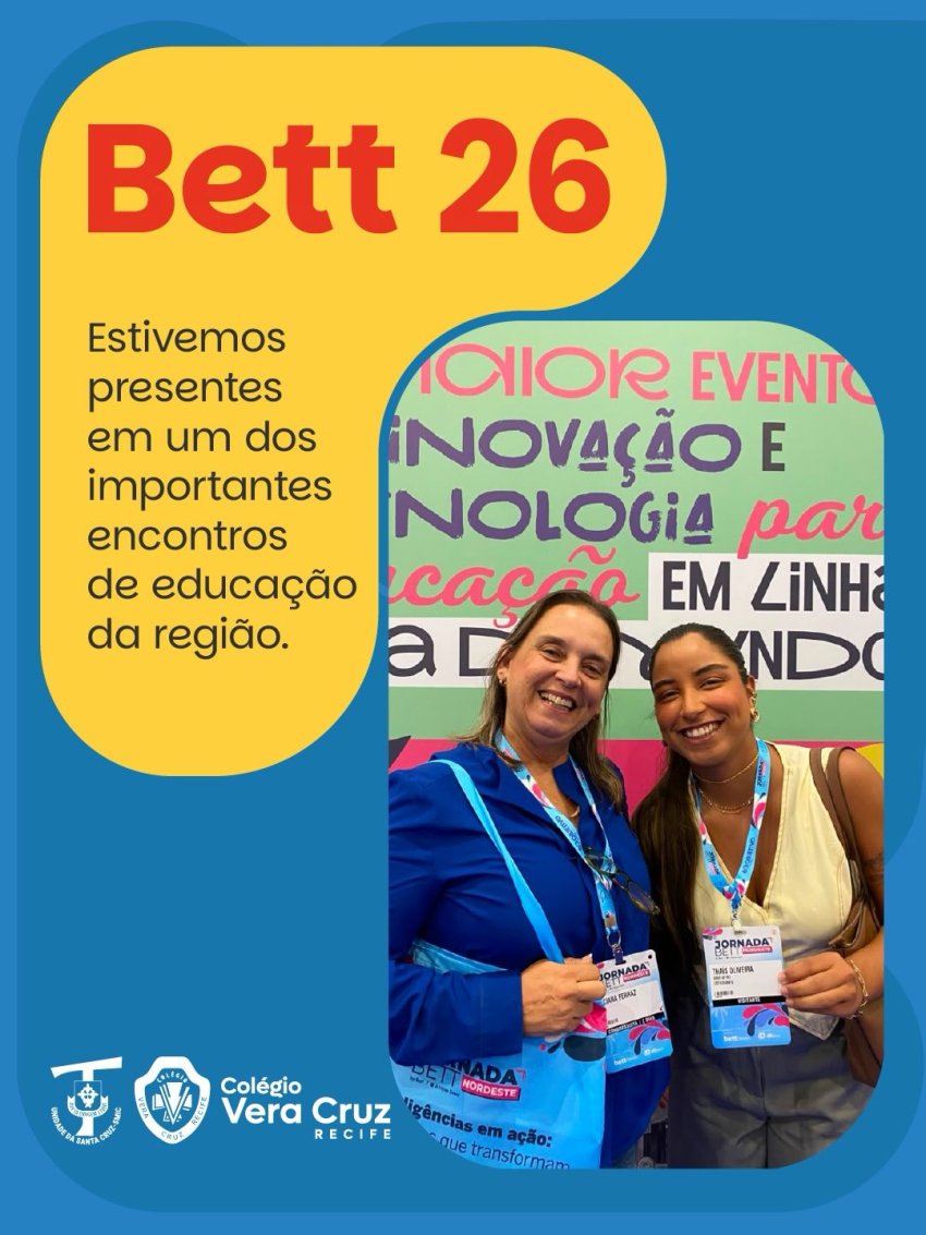 O Vera Cruz marcou presença na Jornada Bett Nordeste 2026!