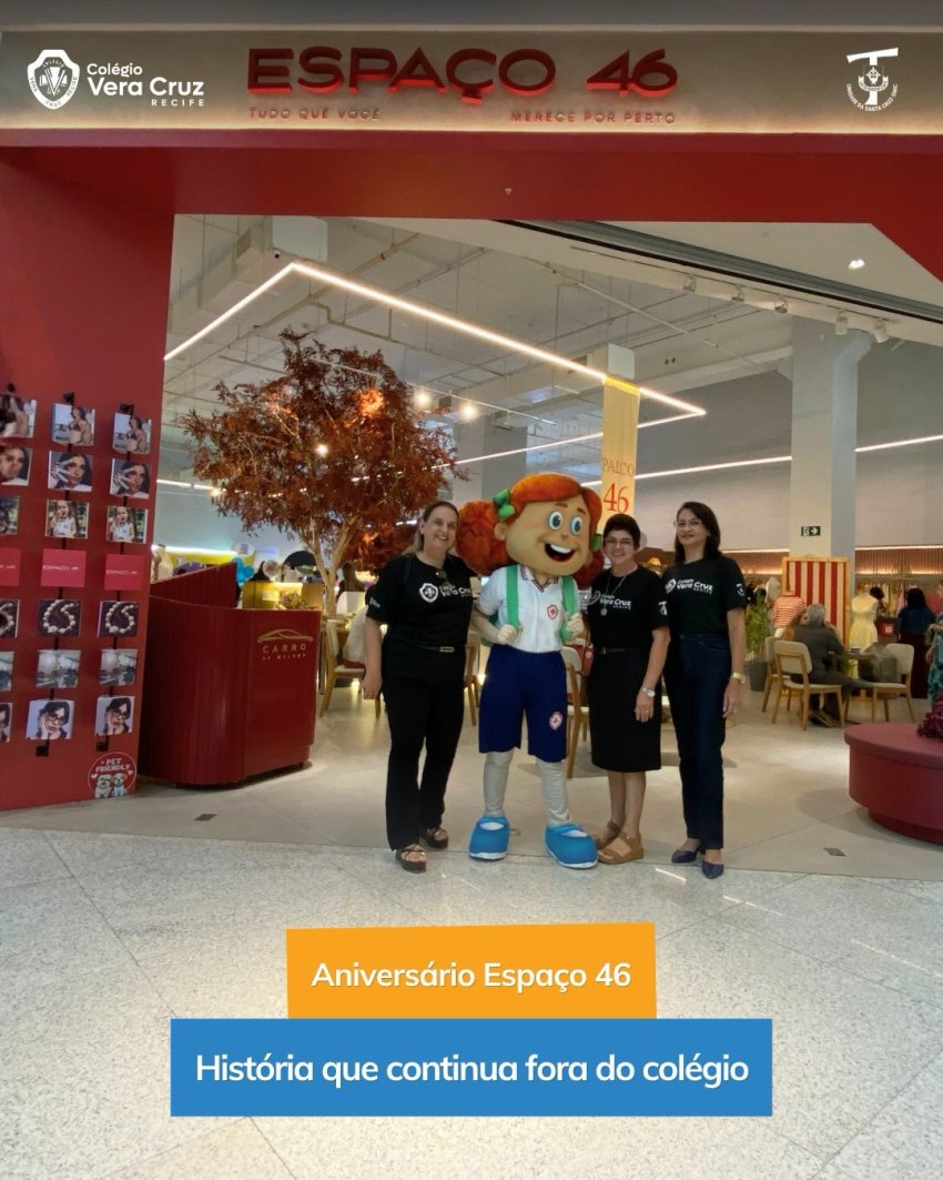 Aniversário Espaço 46: História que continua fora do colégio